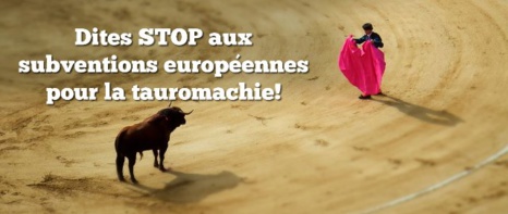 Urgent : Financement européen des corridas basta !